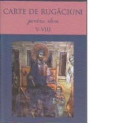 Carte de rugaciuni pentru elevi, clasele V-VIII