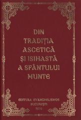 Din traditia ascetica si isihasta a Sfantului Munte Athos
