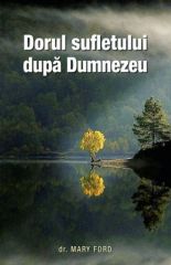 Dorul sufletului dupa Dumnezeu