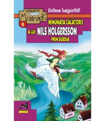 Minunata calatorie a lui Nils Holgersson prin Suedia