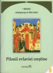 Pilonii evlaviei crestine