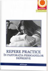 Repere practice in pastoratia persoanelor care sufera de depresie